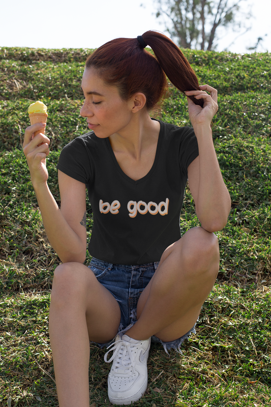 Be Good